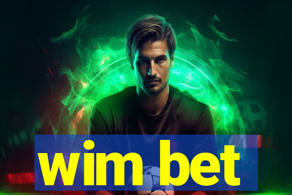 wim bet